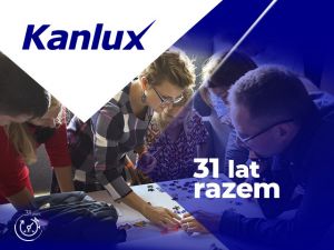 31 lat Kanlux budujemy razem